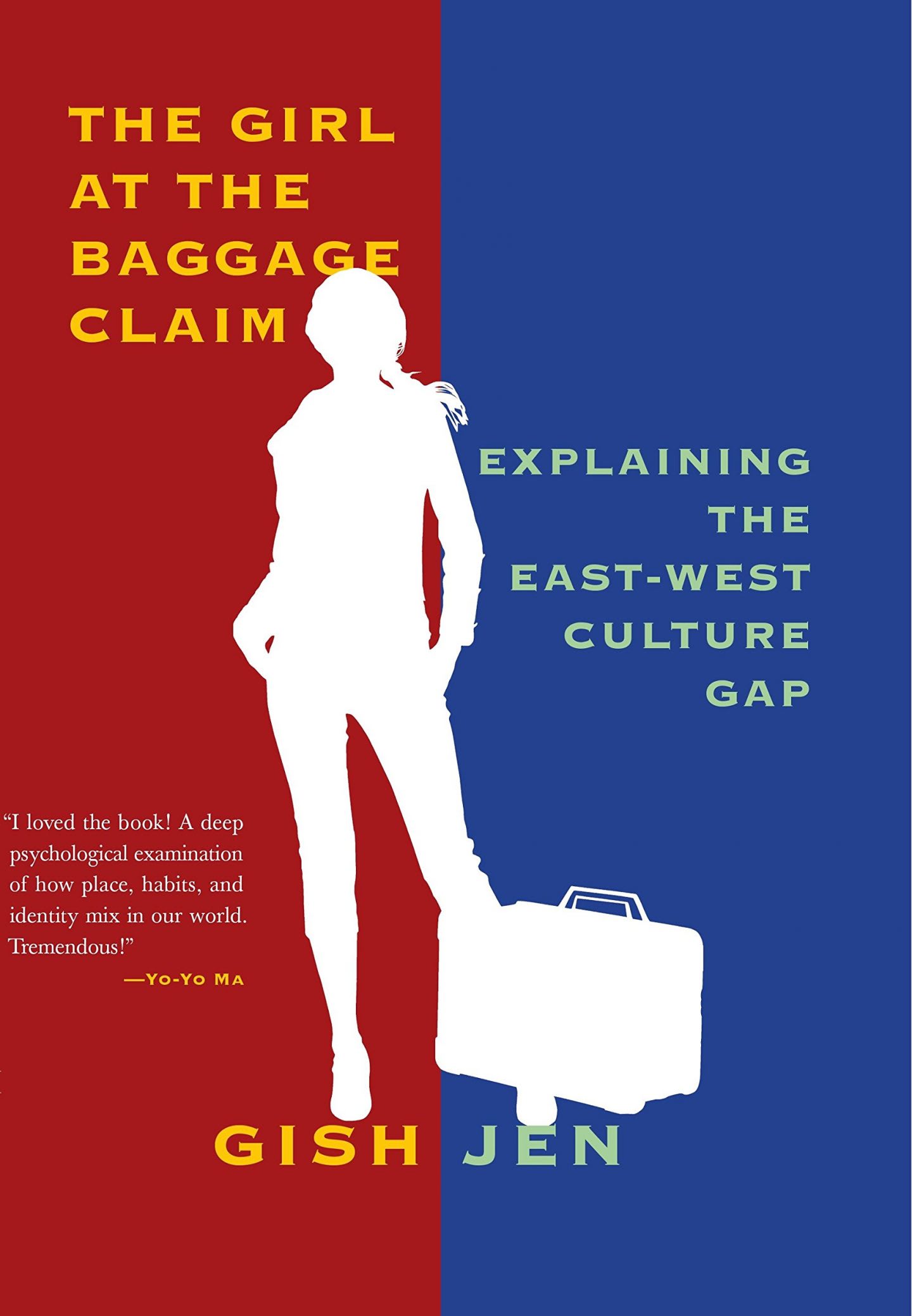 Book cover of The girl at the baggage claim by Gish Jen, diversity, summer reading list, inspiration