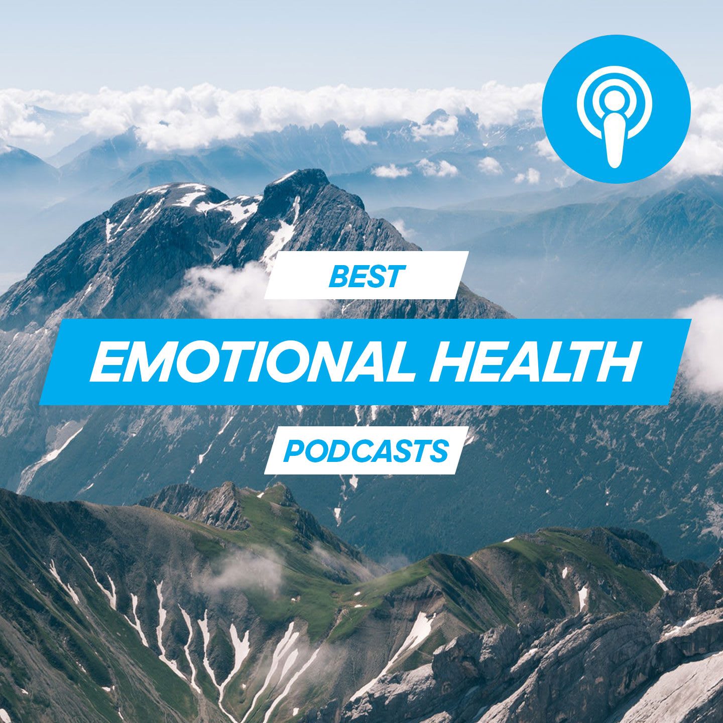 Best Emotional Health Podcast