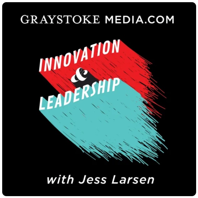 innovation podcast, innovation and leadership