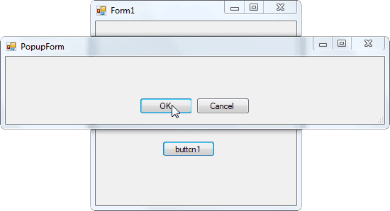 Winform Example using Popup Window with OK and Cancel buttons