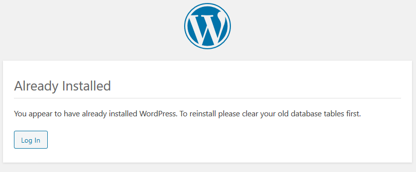 WordPress already installed message