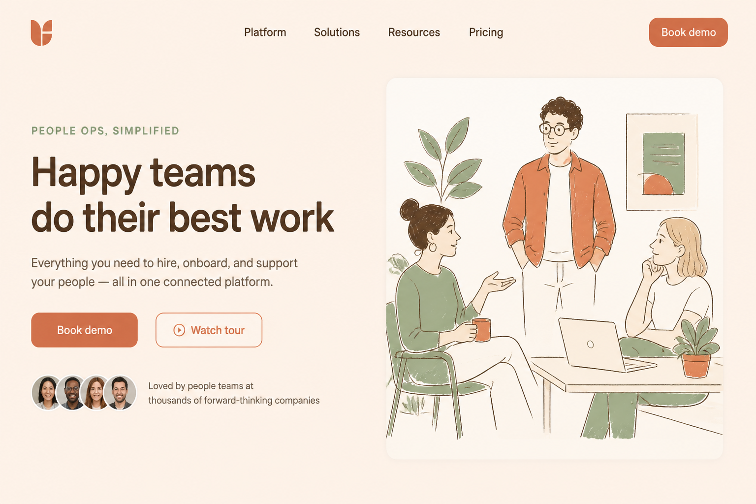 HR heroes, Happy teams do their best work.