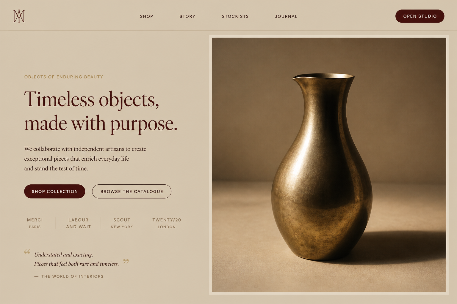 E-commerce heroes, Timeless objects, made with purpose.
