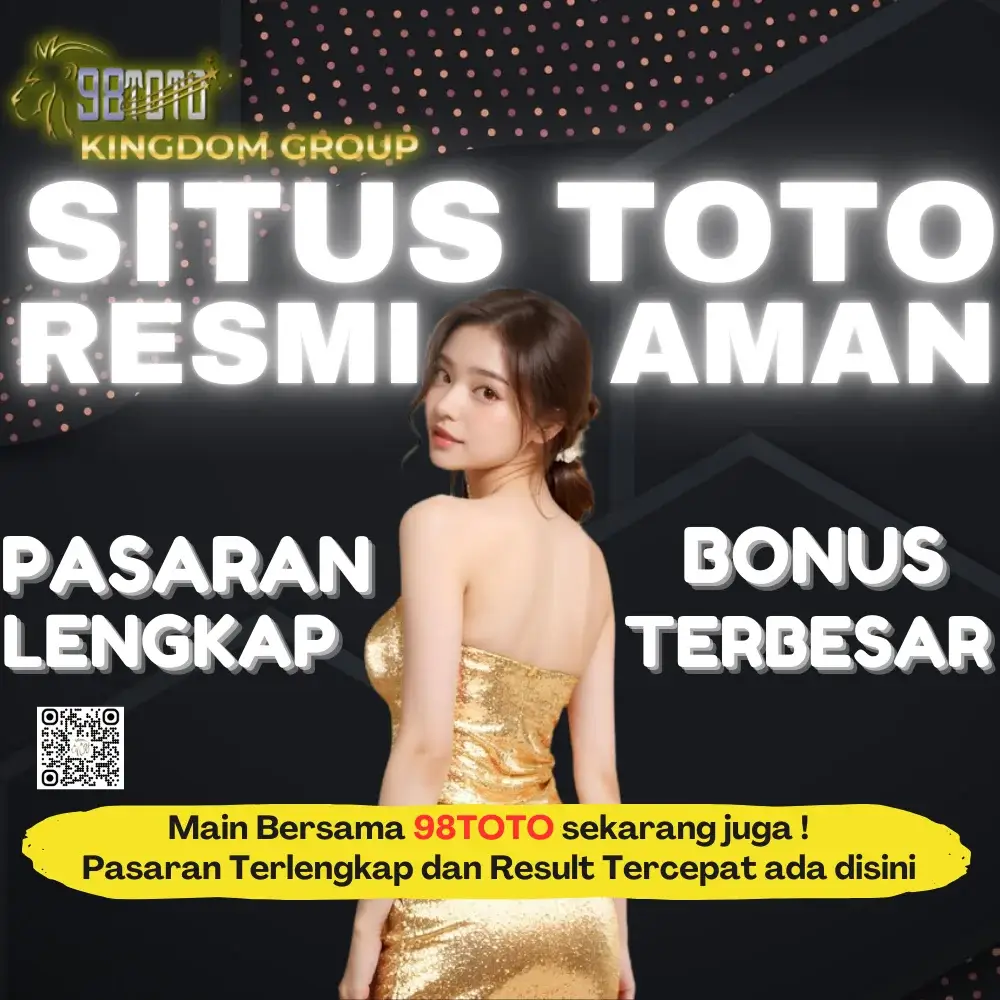 98TOTO * Daftar langsung Situs Toto Resmi Dengan Cepat Dan Handal