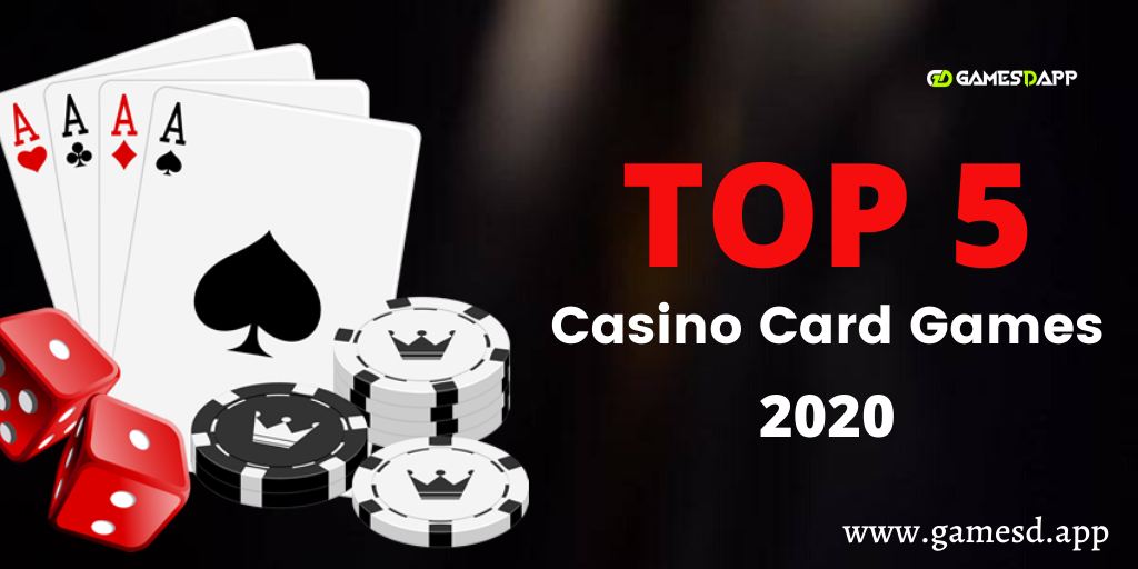 Top 5 Casino Card Games 2020 Top 5 Casino Card Games 2020