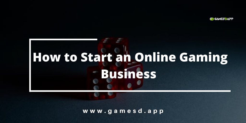 How to Start an Online Gaming Business? How to Start an Online Gaming Business?