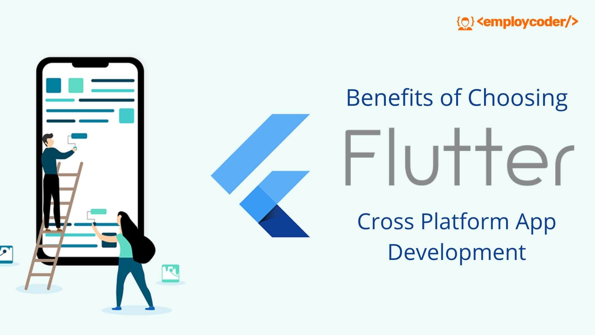 Top Benefits of Flutter for Mobile App Development