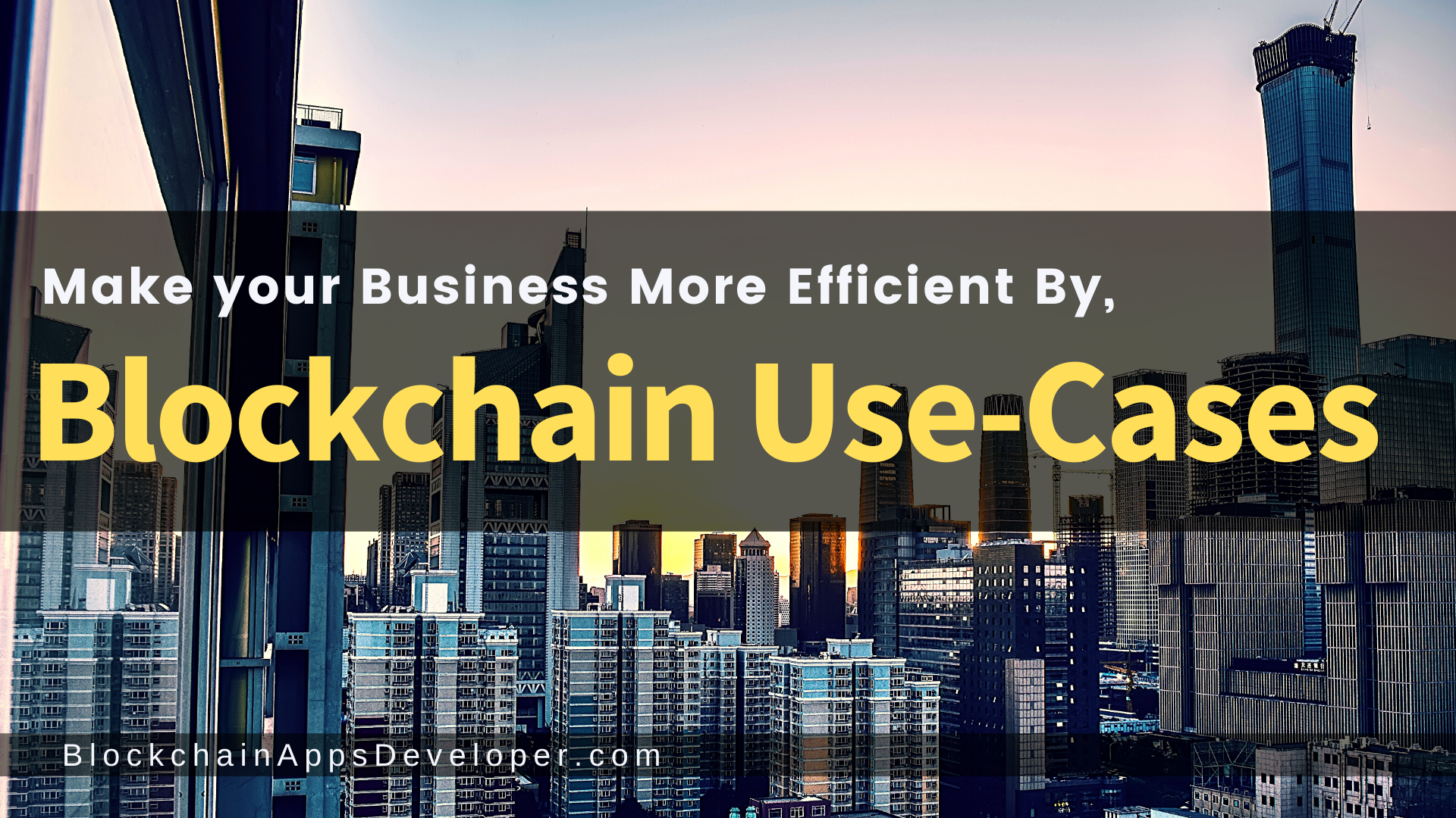 Top Trending Blockchain Use Cases