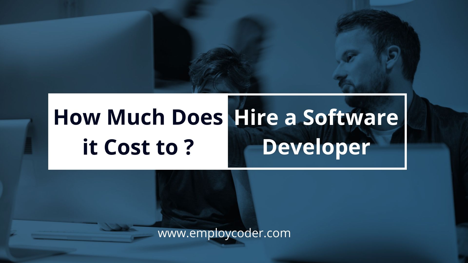 How Much Does it Cost to Hire a Software Developer?