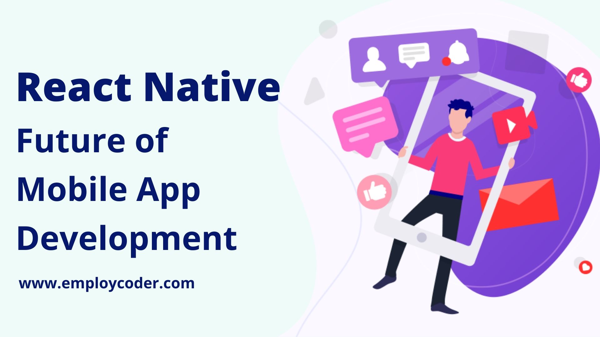 Why to choose React Native for Mobile App Development?