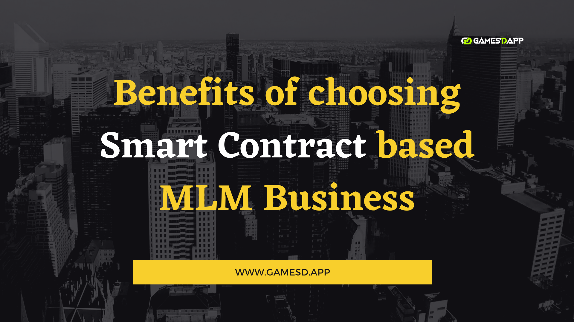 Benefits of choosing Smart Contract based MLM Business Benefits of choosing Smart Contract based MLM Business