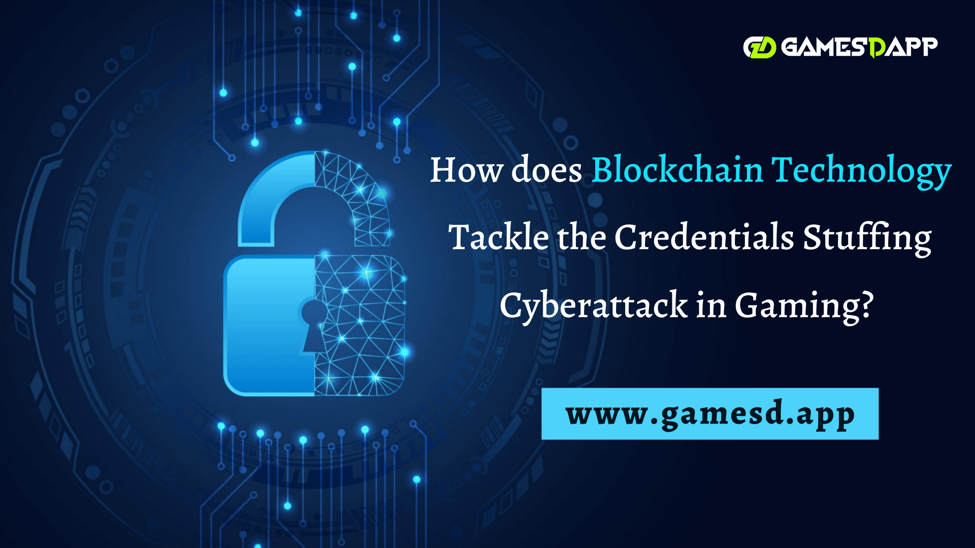 How does Blockchain Technology Tackle the Credentials Stuffing Cyberattack in Gaming? How does Blockchain Technology Tackle the Credentials Stuffing Cyberattack in Gaming?
