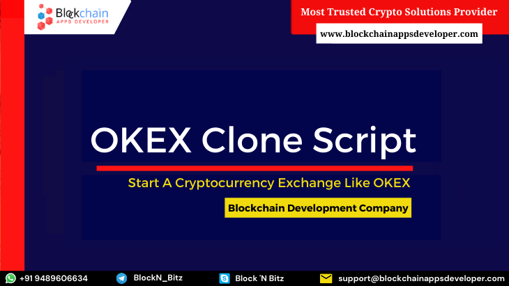 Okex Clone Script Okex Clone Software Okex Clone App Development