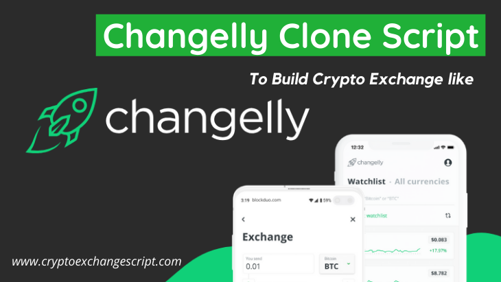 Changelly Clone Script - To Start a Cryptocurrency Exchange Platform like Changelly Changelly Clone Script - To Start a Cryptocurrency Exchange Platform like Changelly