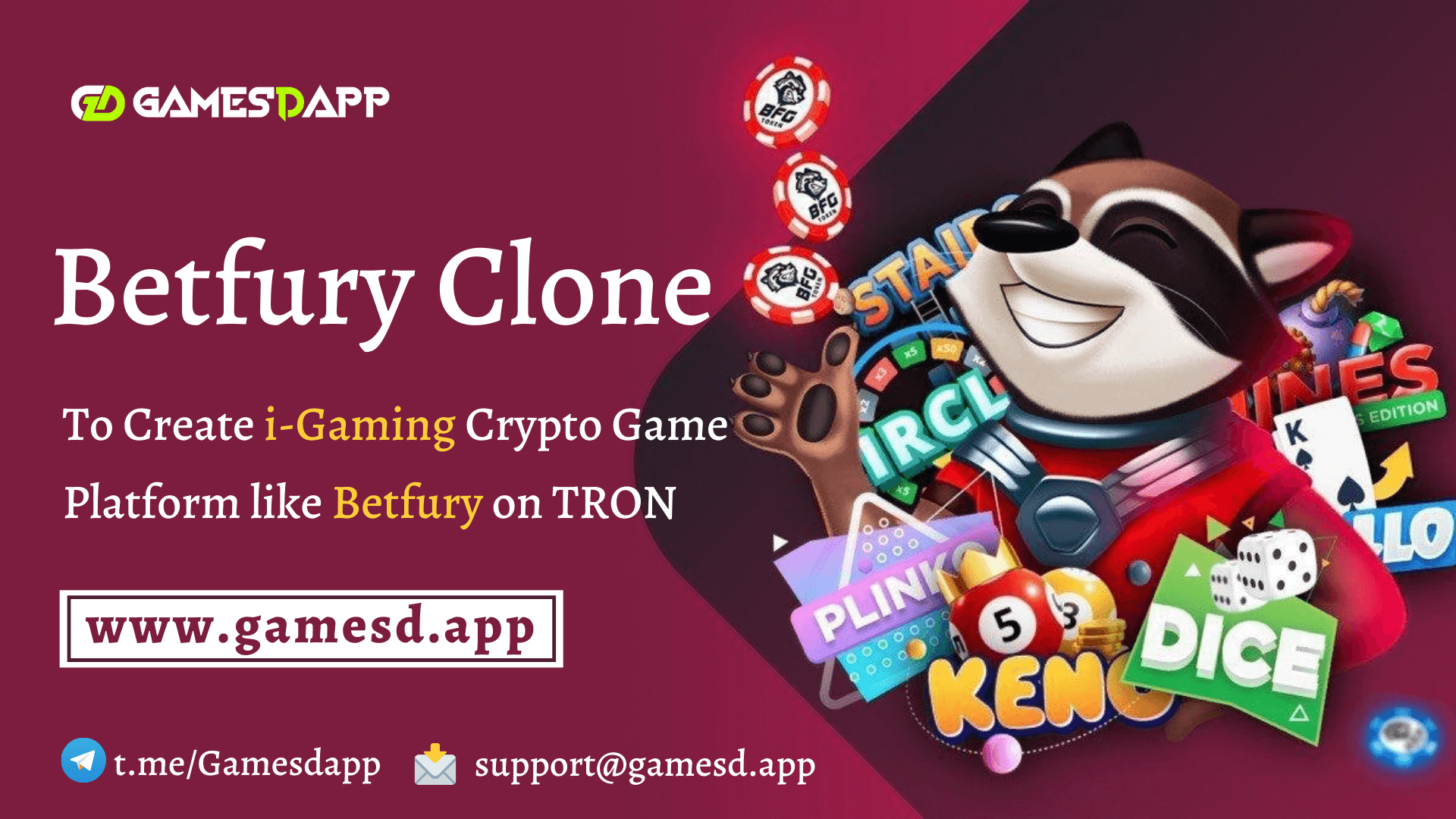 Betfury Clone Script - To Build i-Gaming Crypto Game Platform like Betfury on TRON Blockchain Betfury Clone Script - To Build i-Gaming Crypto Game Platform like Betfury on TRON Blockchain