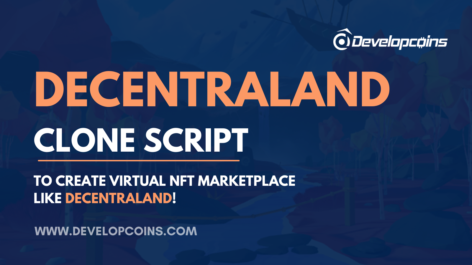 Decentraland Clone Script - To Create Virtual NFT Marketplace like Decentraland. Decentraland Clone Script - To Create Virtual NFT Marketplace like Decentraland.