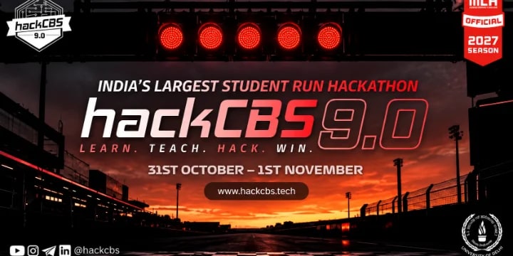 hackCBS 9.0 - India's Largest Student-run Hackathon poster