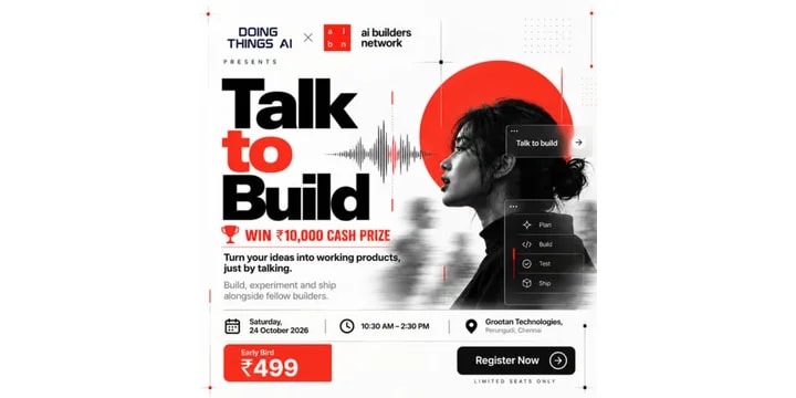 Talk to Build - An AI Buildathon poster