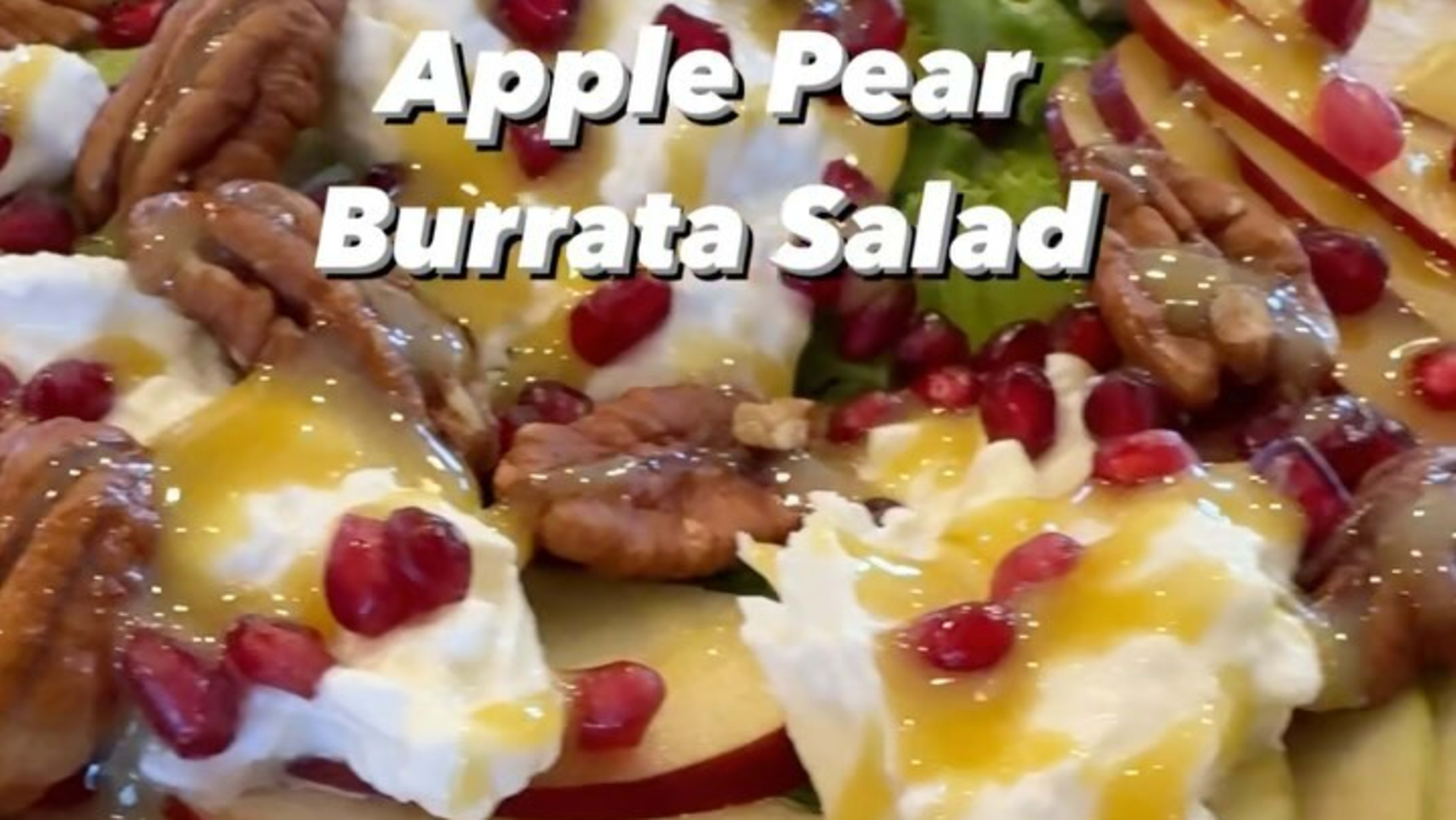 Apple Pear Burrata Salad