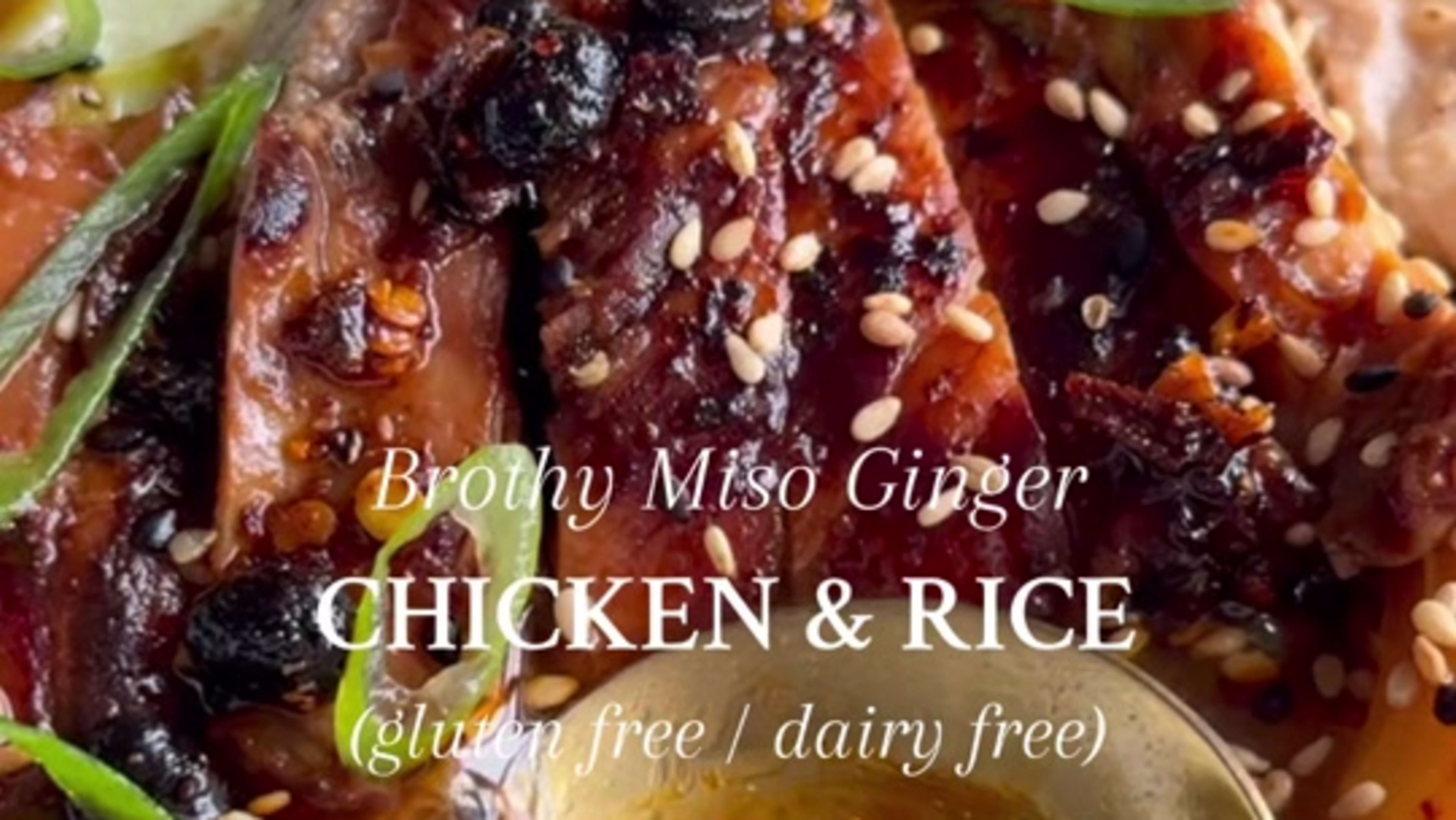 Brothy Miso Ginger Chicken & Rice