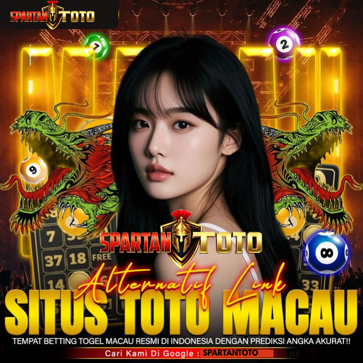 SPARTANTOTO – Link Alternatif Situs Togel Toto Macau