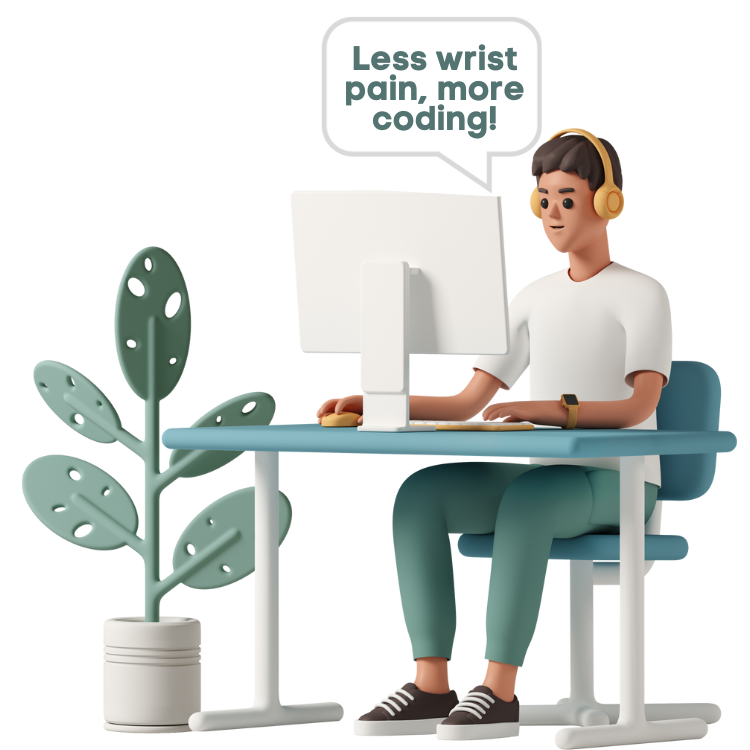 man at desk using computer with text bubble 'less wrist pain, more coding!'