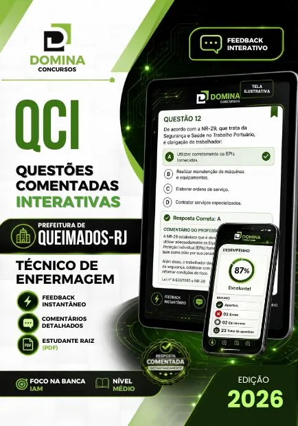Técnico de Enfermagem Queimados RJ | 750 Questões Comentadas 2026 Técnico de Enfermagem Queimados RJ | 750 Questões Comentadas 2026