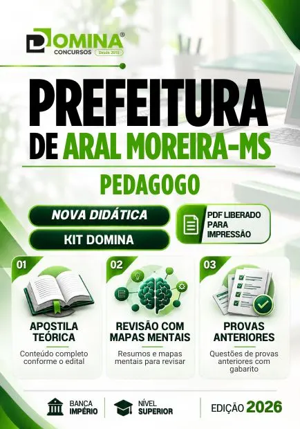 Pedagogo Aral Moreira MS | Apostila 2026 Pedagogo Aral Moreira MS | Apostila 2026