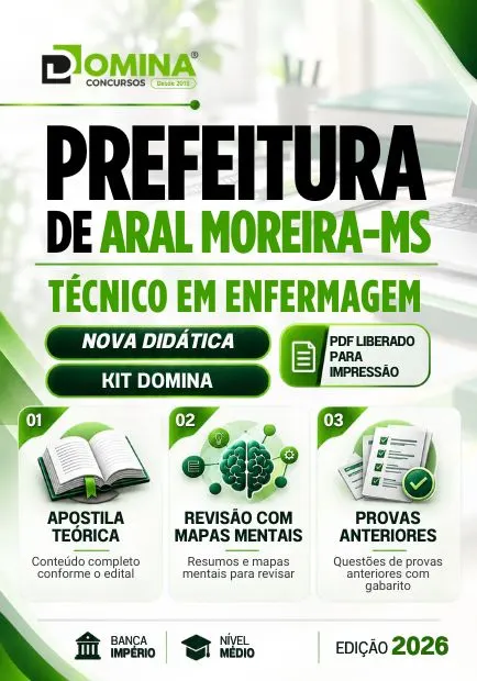 Técnico em Enfermagem Aral Moreira MS | Apostila 2026