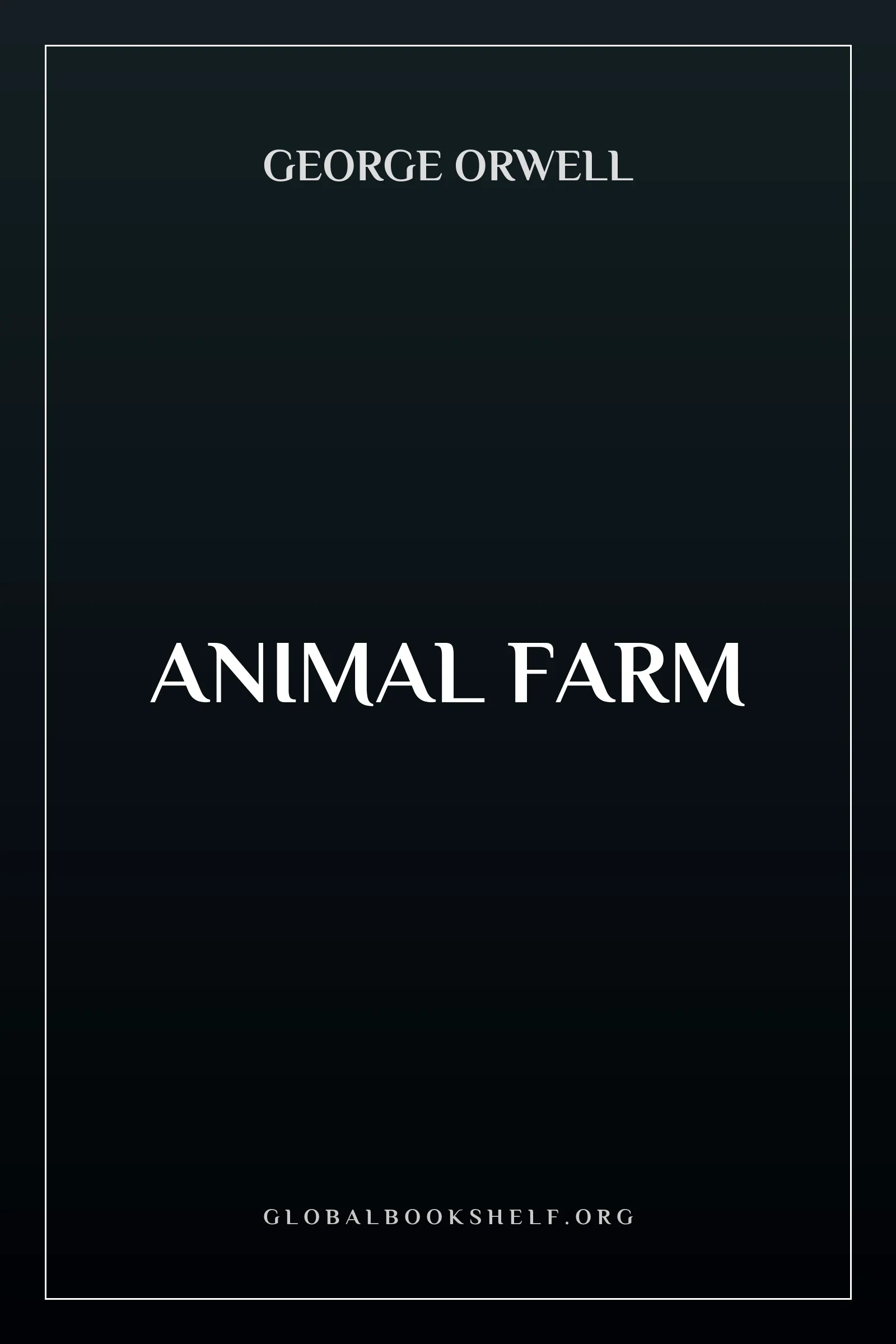Animal Farm by George Orwell | Free Download