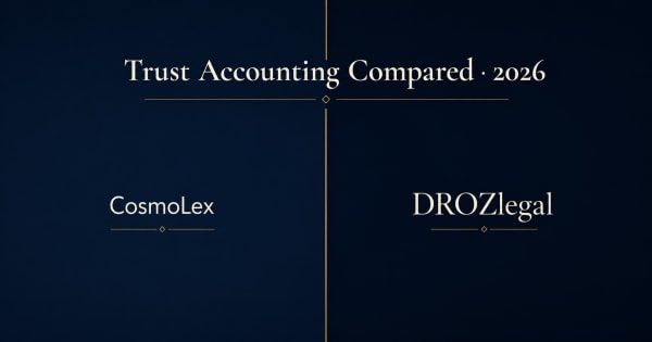 CosmoLex vs DROZlegal 2026 trust accounting comparison for Canadian law firms