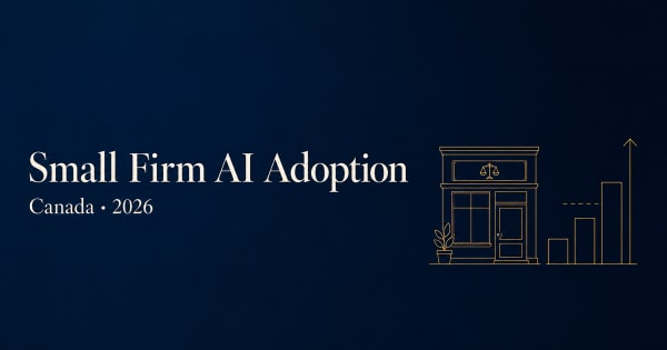 Small law firm AI adoption gap in Canada, 2026 guide
