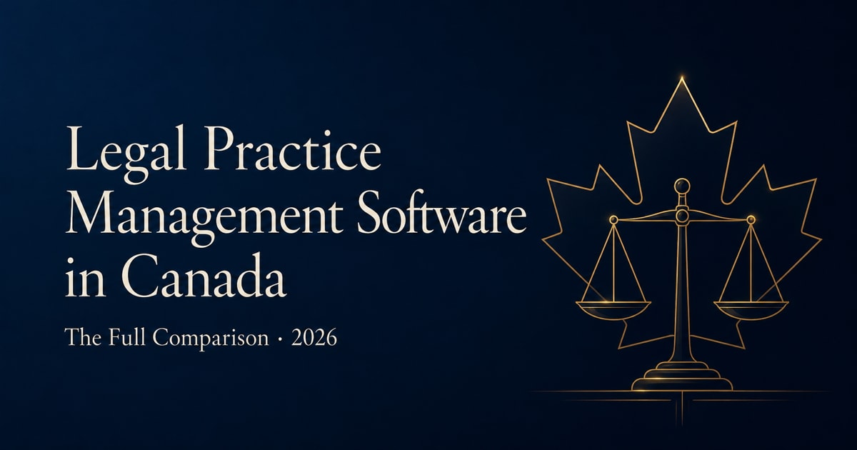 Legal practice management software in Canada 2026 full comparison