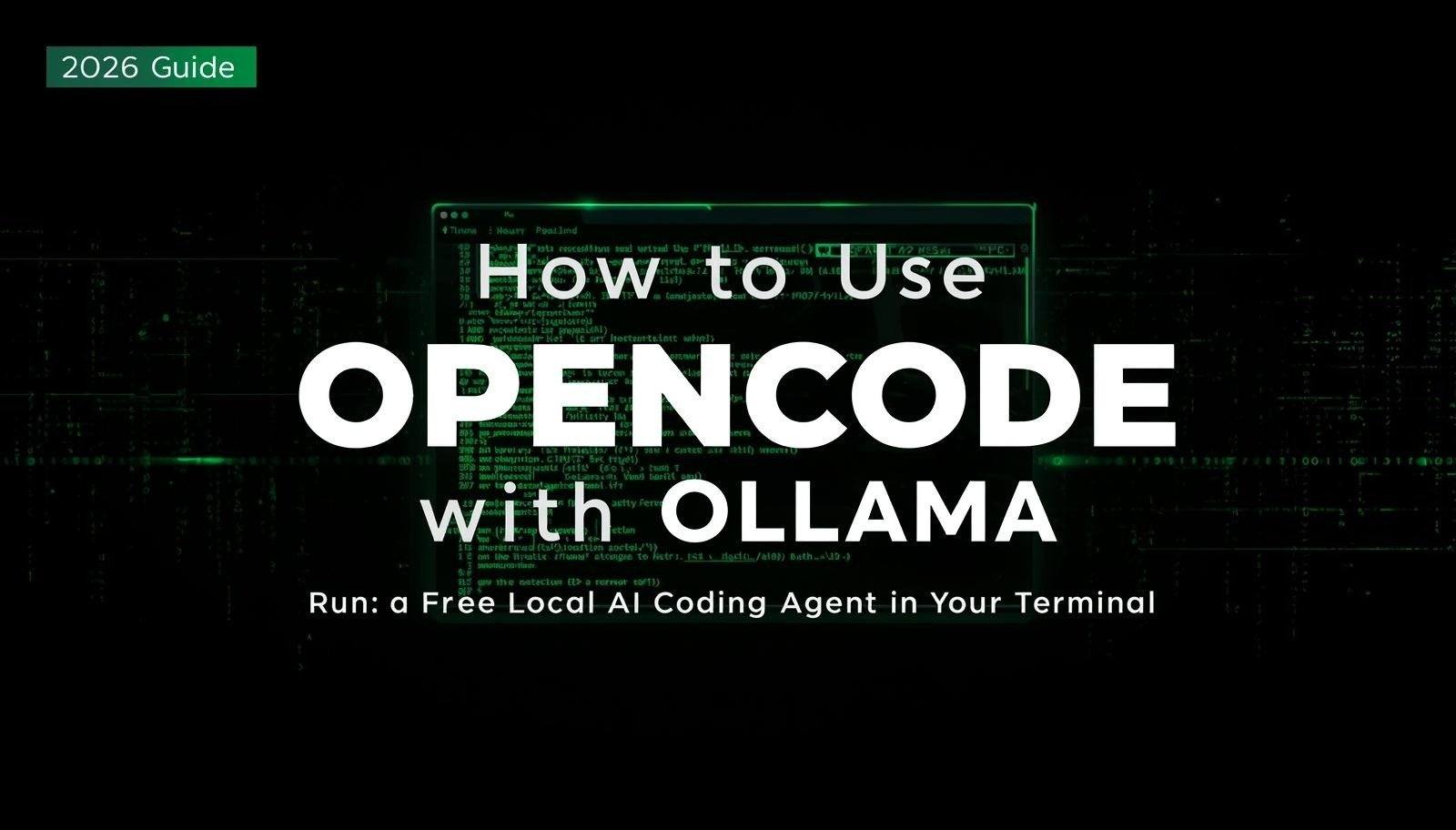 How to Use OpenCode with Ollama: Local AI Coding Agent Setup — CloudVyn ...