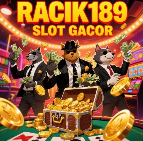 RACIK189: Link Slot Gacor RTP Live 98% Bonus Daftar Langsung Main!