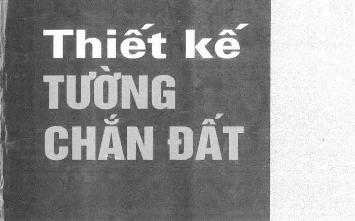 Thiết Kế Tường Chắn Đất Một Nền Tảng Vững Chắc cho Các Công Trình