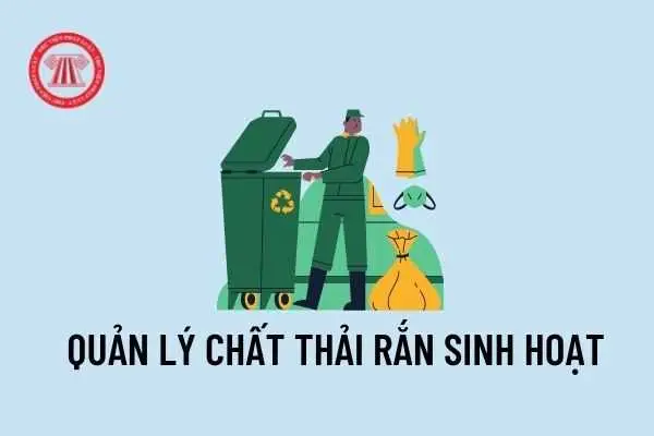 Quản lý chất thải rắn sinh hoạt