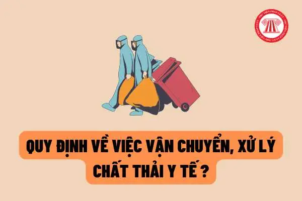 Quy trình quản lý chất thải y tế
