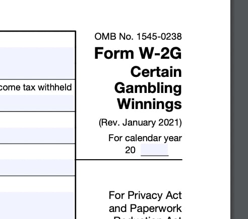 Cropped shot of the Form W-2G for reporting certain gambling winnings.