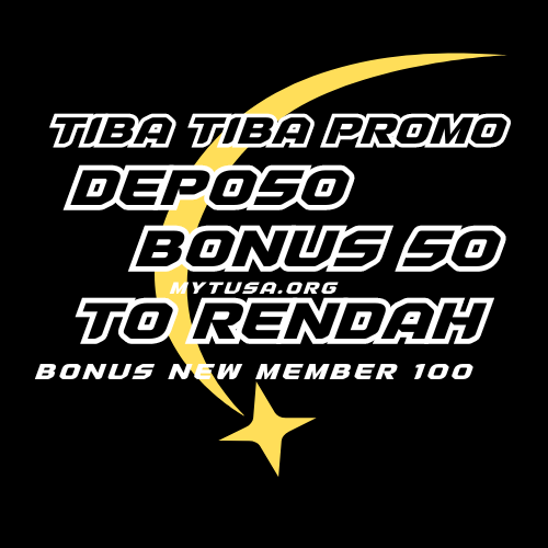 TIBA TIBA PROMO DEPO 50 BONUS 50 DEPOSIT 50 BONUS 50 TERBARU 2024