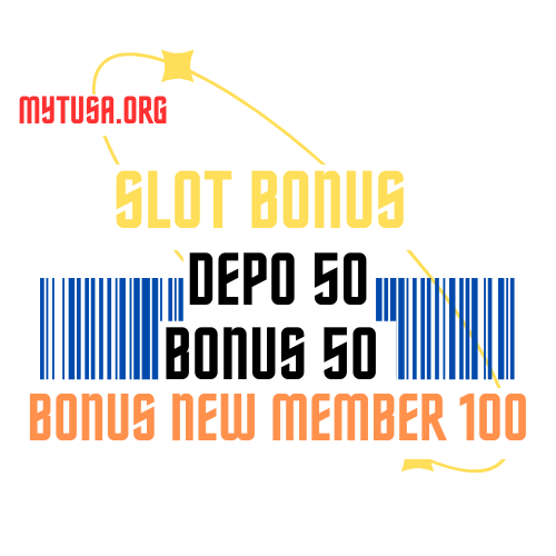 SLOT DEPO 50 BONUS 50 TO 7X & DEPO 50 BONUS 50 TO 3X & DEPO 25 BONUS 25 TO 3X >> SLOT BONUS 100 TO 3X DI AWAL BEBAS