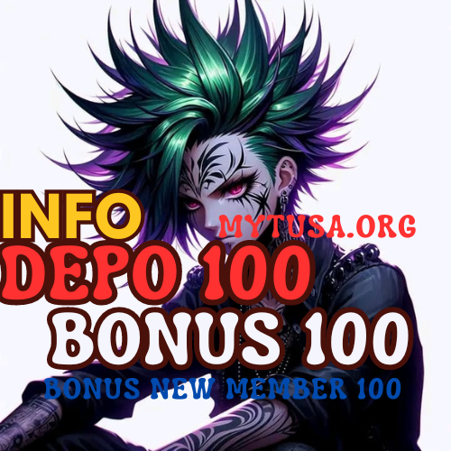 INFO SLOT DEPO 100 BONUS 100 BONUS NEW MEMBER 100 DEPOSIT 100 BONUS 100 TO X5