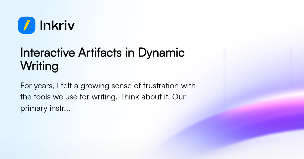 Writing Artifact Examples Interactive Artifacts in Dynamic Writing