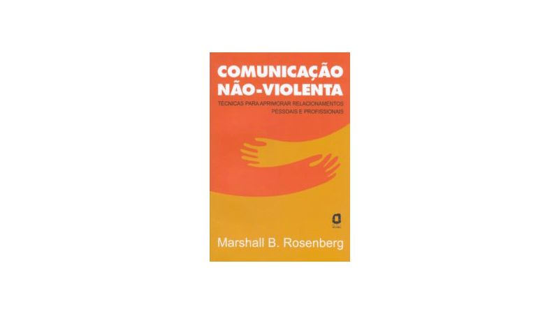 Capa do livro Comunicação não violenta de Marshall Rosenberg