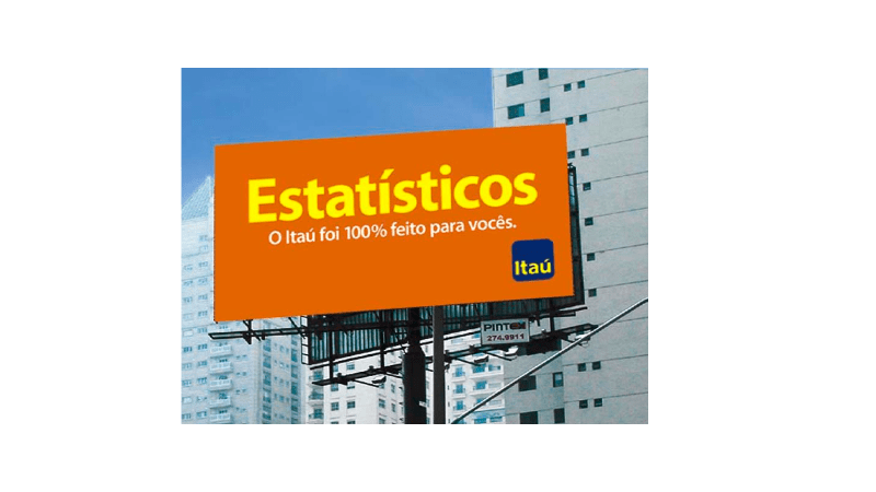 Imagens de um outdoor em uma campanha promovida pelo Itaú.