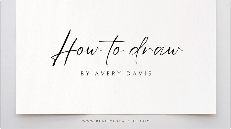 Website banner template where it's written "How to Draw by Avery Davis". In the  botton of the template there is the website address "www.reallygreatsite.com".