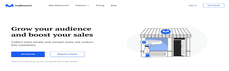 The image shows Mailmunch's website, where it's written "Grow your audience and boost your sales. Collect more email and convert more site visitors into customers."