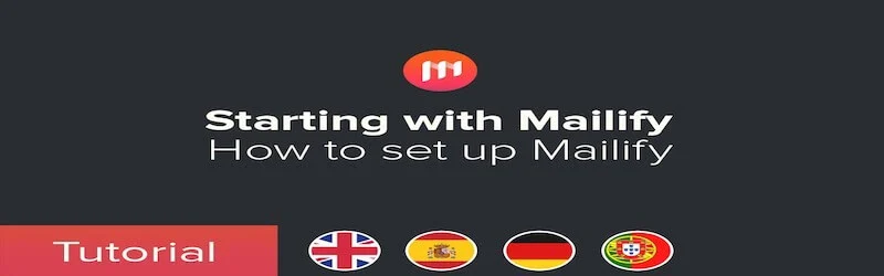 The images shows Mailitfy's logo, and under it is writtern "Starting with Mailify/ How to set up Mailify".