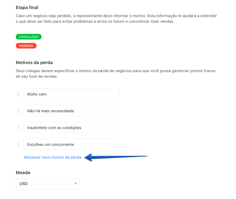 Adicionar novo motivo de perda Caputa de tela indicando botão para adicionar motivo para uma perda
