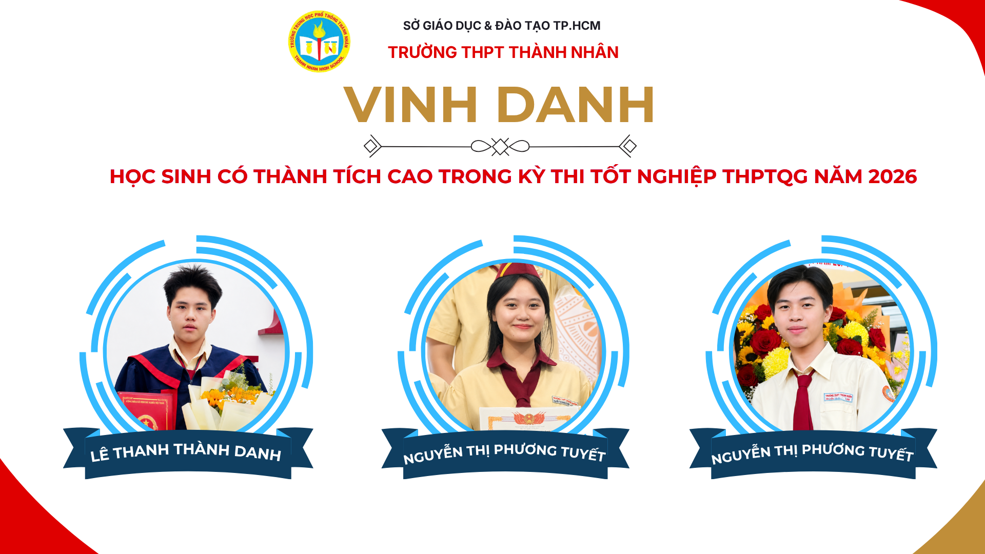 CHÚC MỪNG 03 HỌC SINH TRƯỜNG THPT THÀNH NHÂN XUẤT SẮC ĐẠT ĐIỂM 10 TUYỆT ĐỐI TRONG KỲ THI TỐT NGHIỆP THPT NĂM 2026